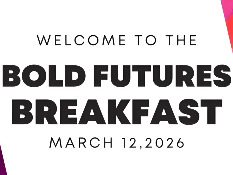 Bold Futures Breakfast
