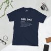 Girl Dad Definition T-Shirt - Image 3